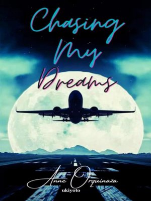 cover image of Chasing my Dreams